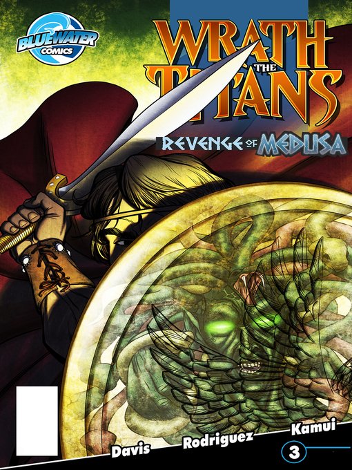 Title details for Wrath of the Titans: Revenge of Medusa, Volume 2, Issue 3 by Scott Davis - Available